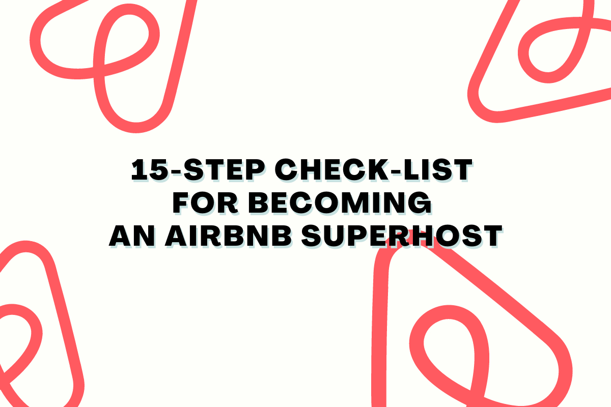 Check-list for becoming an Airbnb Superhost