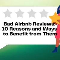 Top 10 Reasons of Bad Airbnb Reviews and Ways to Benefit from Them in 2023