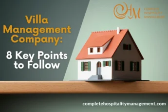 8 Points to Follow When Choosing a Villa Management Company in 2024