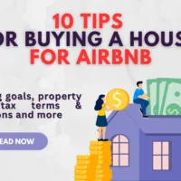 10 Must-Follow Tips for Buying a House for Airbnb in 2024 – Defining Goals, Property Type, Tax Terms & Conditions