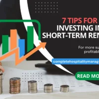 7 Best Tips to Invest in Short-Term Rentals and Get High Incomes in 2024