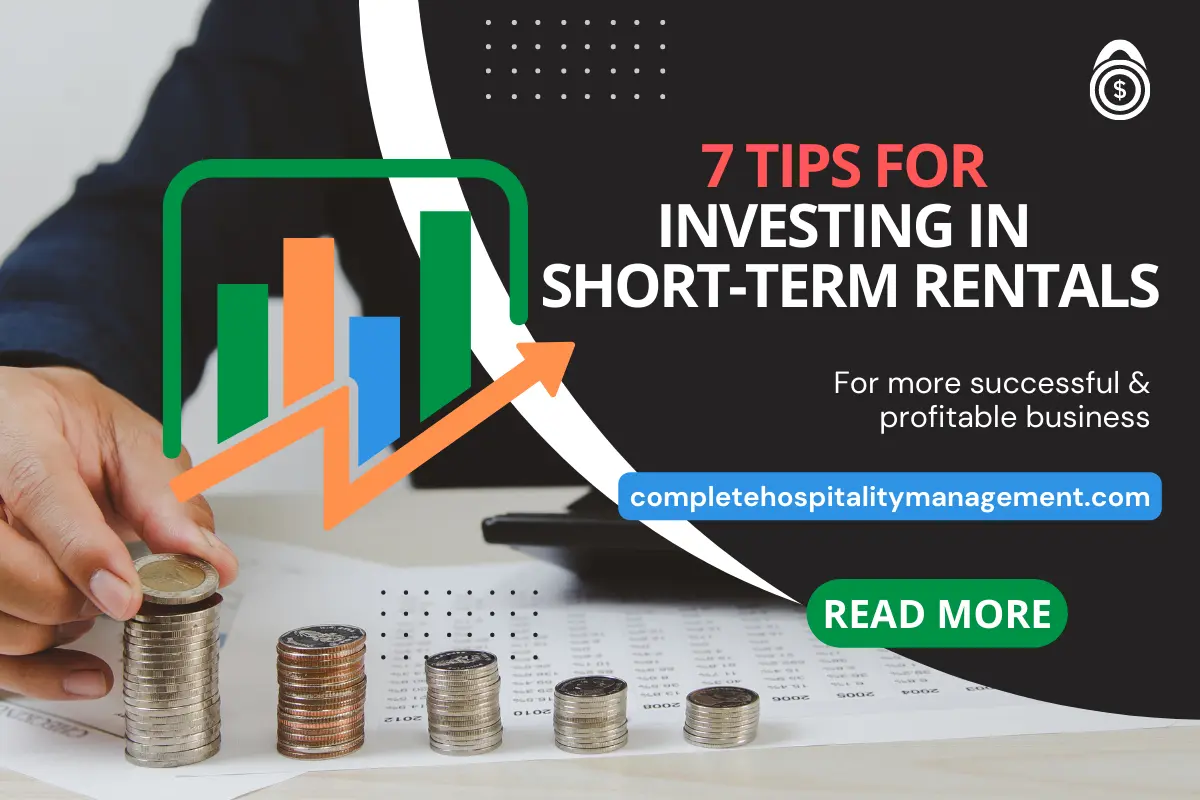 7 Tips on How to Invest in ShortTerm Rentals Successfully in 2024