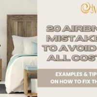 20 Airbnb Host Mistakes to Avoid at All Costs in 2025 – Examples & Advice on How to Fix Them